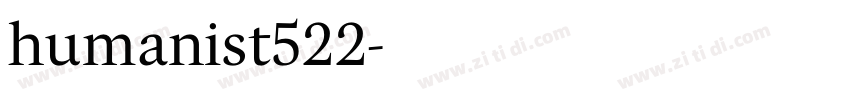 humanist522字体转换
