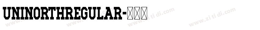 UNINorthRegular字体转换