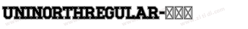 UNINorthRegular字体转换