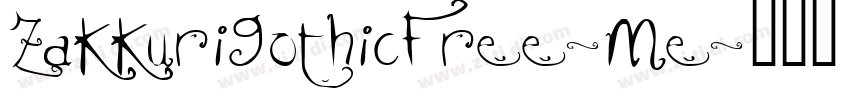 ZakkuriGothicFree-Me字体转换