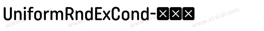 UniformRndExCond字体转换 UniformRndExCond字体转换
