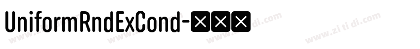 UniformRndExCond字体转换 UniformRndExCond字体转换