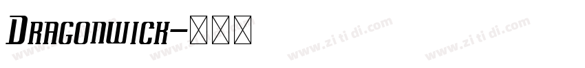 Dragonwick字体转换