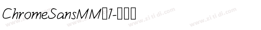 ChromeSansMM_1字体转换