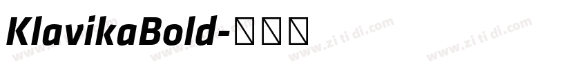 KlavikaBold字体转换