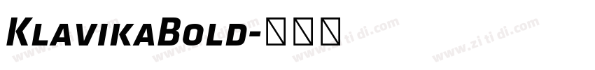 KlavikaBold字体转换
