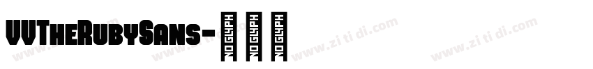 VVTheRubySans字体转换