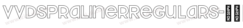 VVDSPralinerRegularS字体转换 VVDSPralinerRegularS字体转换