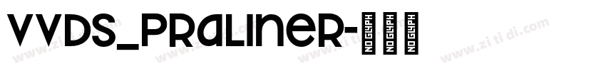 VVDS_Praliner字体转换