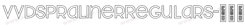 VVDSPralinerRegularS字体转换 VVDSPralinerRegularS字体转换