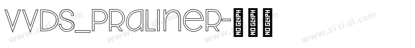 VVDS_Praliner字体转换