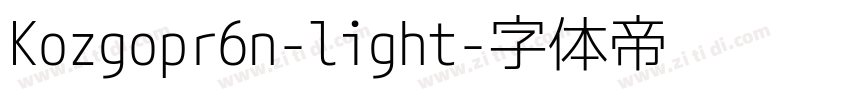 Kozgopr6n-light字体转换