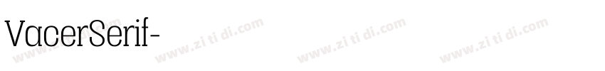 VacerSerif字体转换