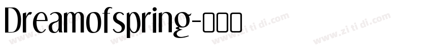 Dreamofspring字体转换