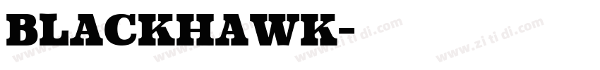 BLACKHAWK字体转换
