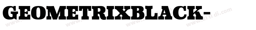 GeometrixBlack字体转换