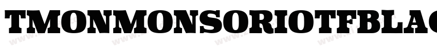 TmonMonsoriOTFBlack字体转换