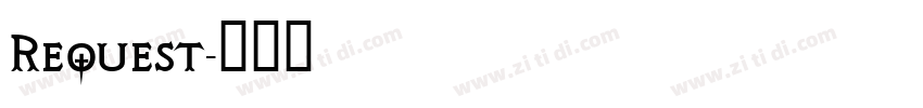 Request字体转换
