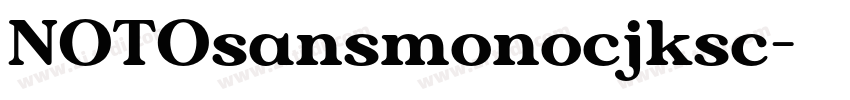NOTOsansmonocjksc字体转换