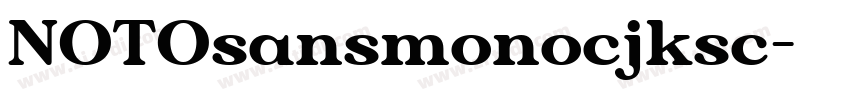 NOTOsansmonocjksc字体转换