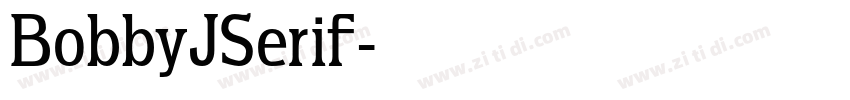 BobbyJSerif字体转换