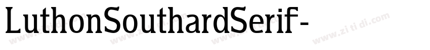LuthonSouthardSerif字体转换