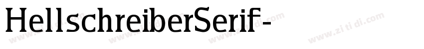 HellschreiberSerif字体转换