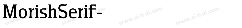 MorishSerif字体转换