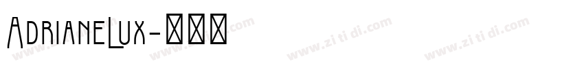 AdrianeLux字体转换