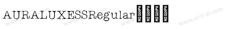 AURALUXESSRegular字体转换