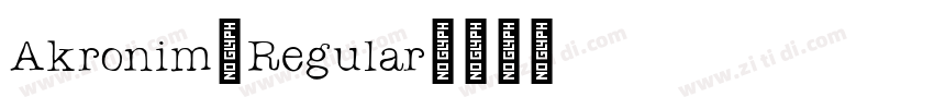 Akronim-Regular字体转换
