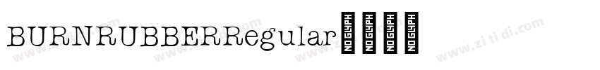 BURNRUBBERRegular字体转换