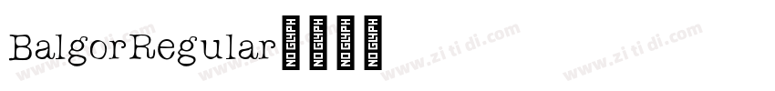 BalgorRegular字体转换
