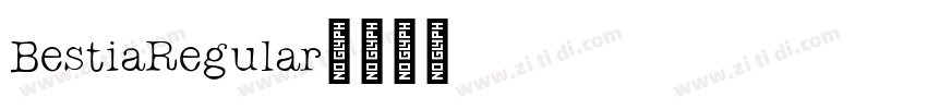 BestiaRegular字体转换
