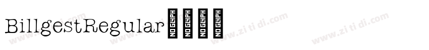 BillgestRegular字体转换