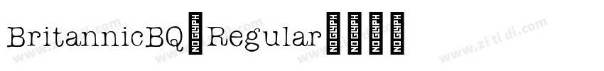 BritannicBQ-Regular字体转换