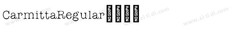 CarmittaRegular字体转换 CarmittaRegular字体转换