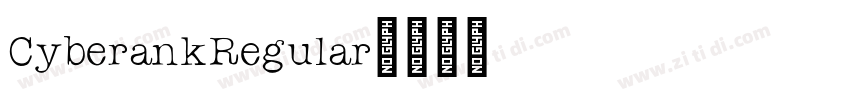 CyberankRegular字体转换
