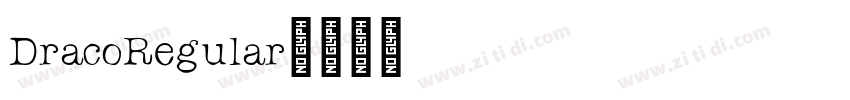 DracoRegular字体转换 DracoRegular字体转换