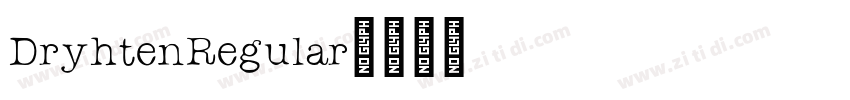 DryhtenRegular字体转换