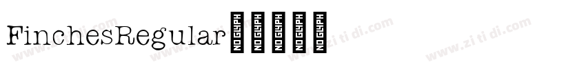 FinchesRegular◆字体转换