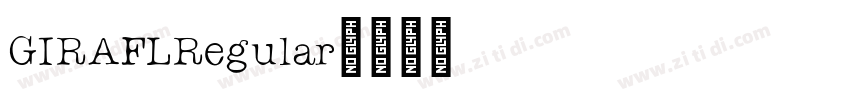 GIRAFLRegular字体转换