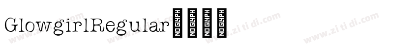 GlowgirlRegular字体转换