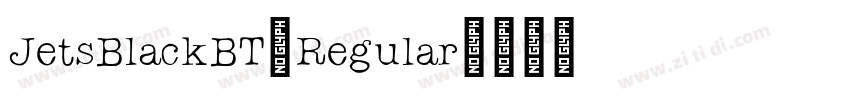 JetsBlackBT-Regular字体转换