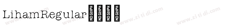 LihamRegular字体转换