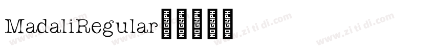 MadaliRegular◆字体转换