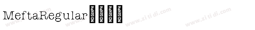 MeftaRegular字体转换 MeftaRegular字体转换