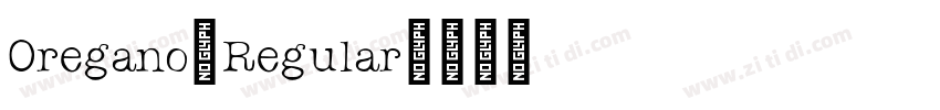 Oregano-Regular字体转换