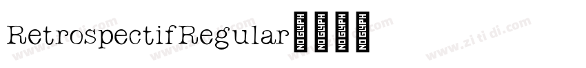RetrospectifRegular字体转换
