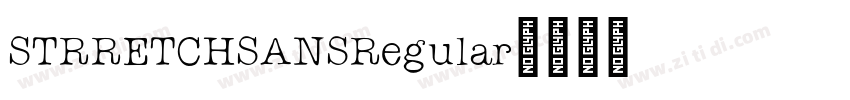 STRRETCHSANSRegular字体转换